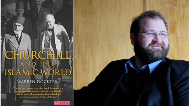 Book Review Churchill and the Islamic World By Warren Dockter Warren Dockter