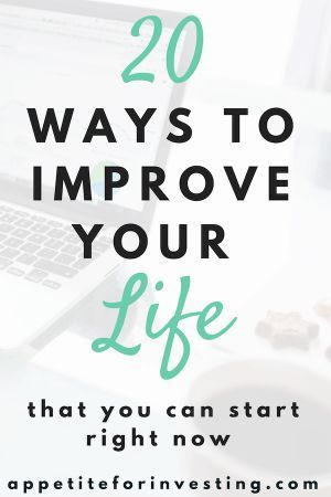 Simple and Effective Ways to Improve Your Life