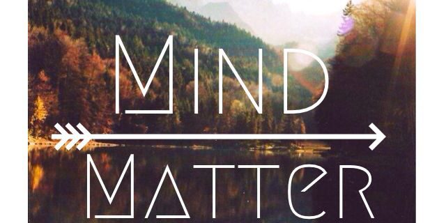 Mind over matter