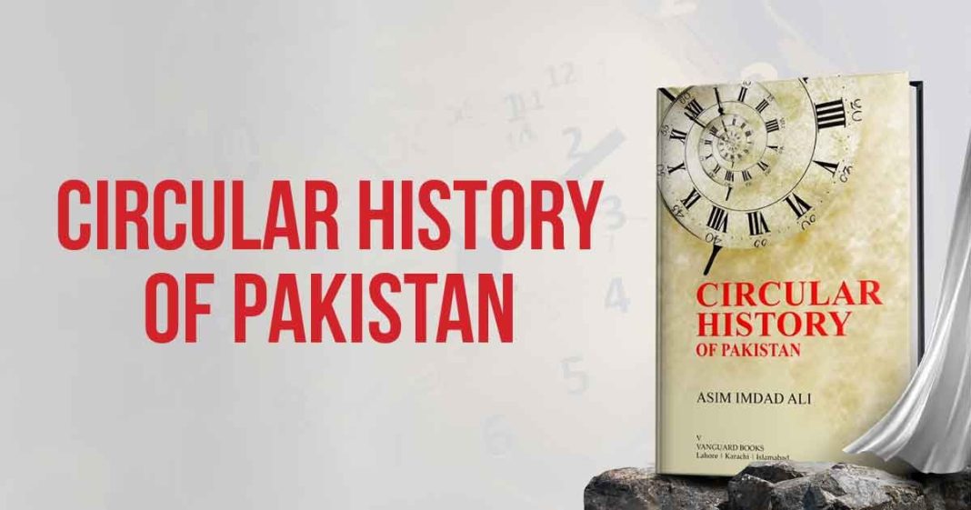 Circular History of Pakistan