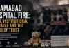 The Psychology of Collective Trauma and Institutional Betrayal in Pakistan Islamabad hospital fire